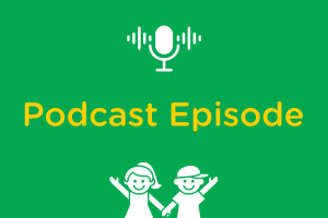 A green, white and yellow graphic shows a podcast microphone icon and reads "Podcast Episode"